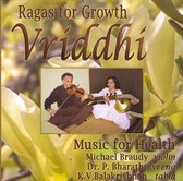 Vriddhi: Ragas for Growth