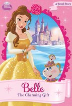 Disney Chapter Book (ebook) - Disney Princess: Belle: The Charming Gift