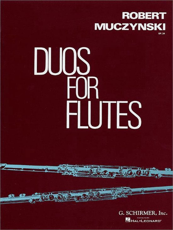 Duos for Flutes, Op. 34, Robert Muczynski 0073999917208 Boeken