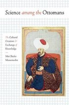 Science among the Ottomans