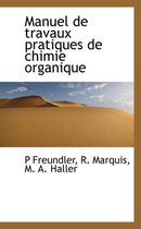 Manuel de Travaux Pratiques de Chimie Organique