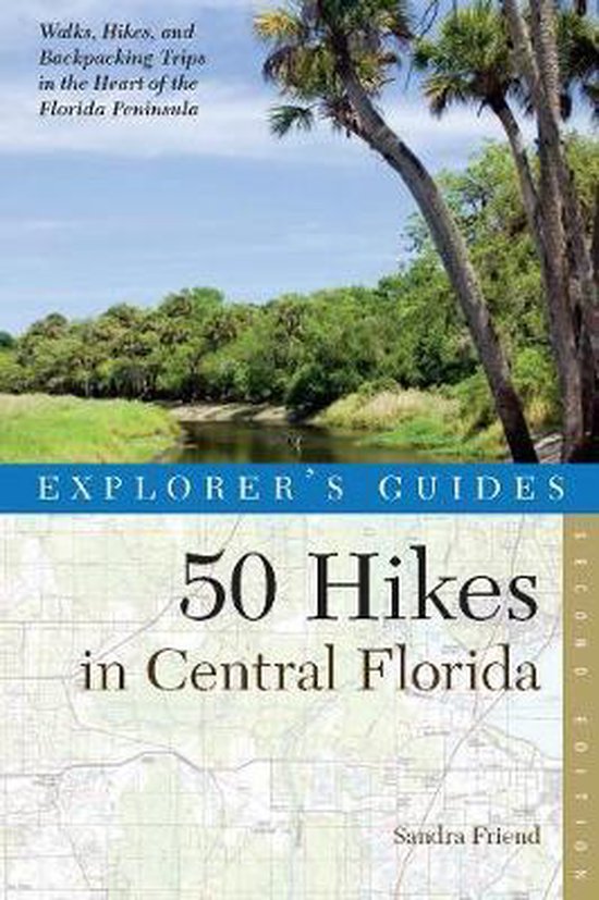 Explorer's Guide 50 Hikes in Central Florida - cover