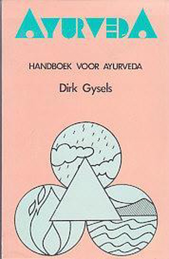 HANDBOEK VOOR AYURVEDA - Dirk Gysels | Do-index.org