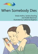 Omslag When Somebody Dies