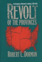 H. Eugene and Lillian Youngs Lehman Series - Revolt of the Provinces