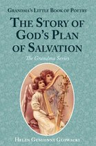 Grandma's Little Book of Poetry: The Story of God's Plan of Salvation