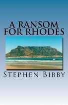 A Ransom for Rhodes