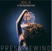 Devil Jo & The Backdoormen - Press Rewind (CD)