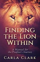 Finding the Lion Within