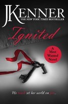 Most Wanted 3 - Ignited: Most Wanted Book 3