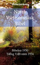 Parallel Bible Halseth 973 - Norsk-Vietnamesisk Bibel