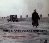 Alfred Anceau Photographe, 1857-1954
