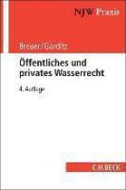 Öffentliches und privates Wasserrecht