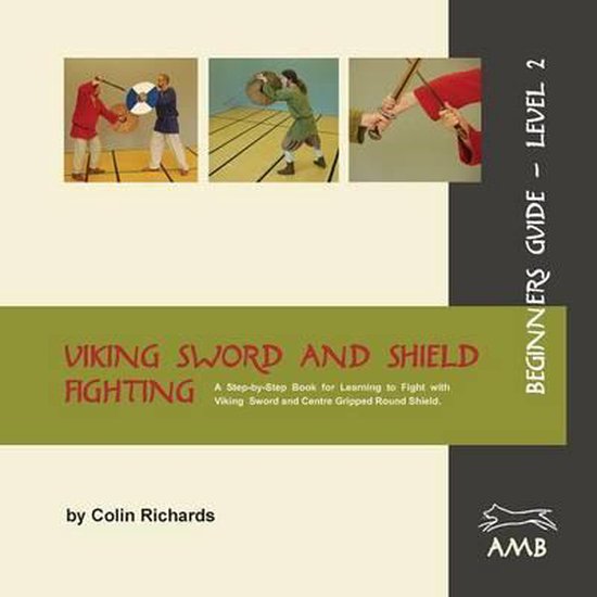 Viking Sword and Shield Fighting Beginners Guide Level 2 - cover