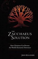 The Zacchaeus Solution