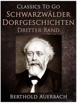 Classics To Go - Schwarzwälder Dorfgeschichten - Dritter Band.