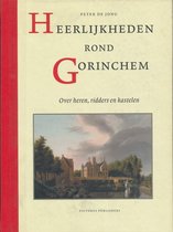 Heerlijkheden rond Gorinchem