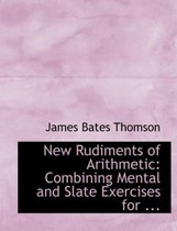 New Rudiments of Arithmetic