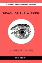 Reach of the Wicked