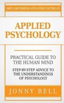 Applied Psychology: A Practical Guide