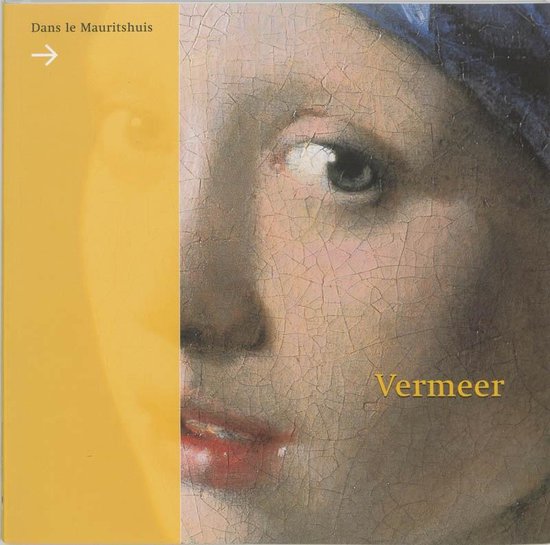 Cover van het boek 'Vermeer dans le Mauritshuis' van E. Runia en E. Runiz