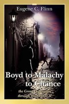 Boyd to Malachy to Chance