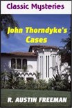 John Thorndyke's Cases