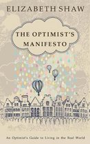 The Optimist's Manifesto