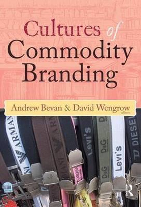 Couverture de livre avec le titre 'Cultures of Commodity Branding' et une rangée de noms de marques comme Armani, Levi's, D&G et Diesel.