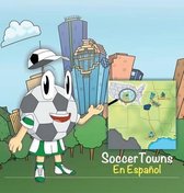Soccertowns Series Spanish- Roundy and Friends - Houston