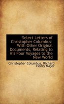Select Letters of Christopher Columbus