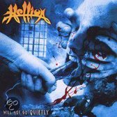 Hellion - Will Not Go Quietly