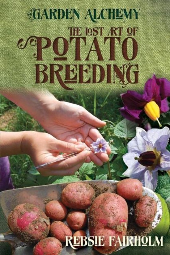 The Lost Art of Potato Breeding - cover