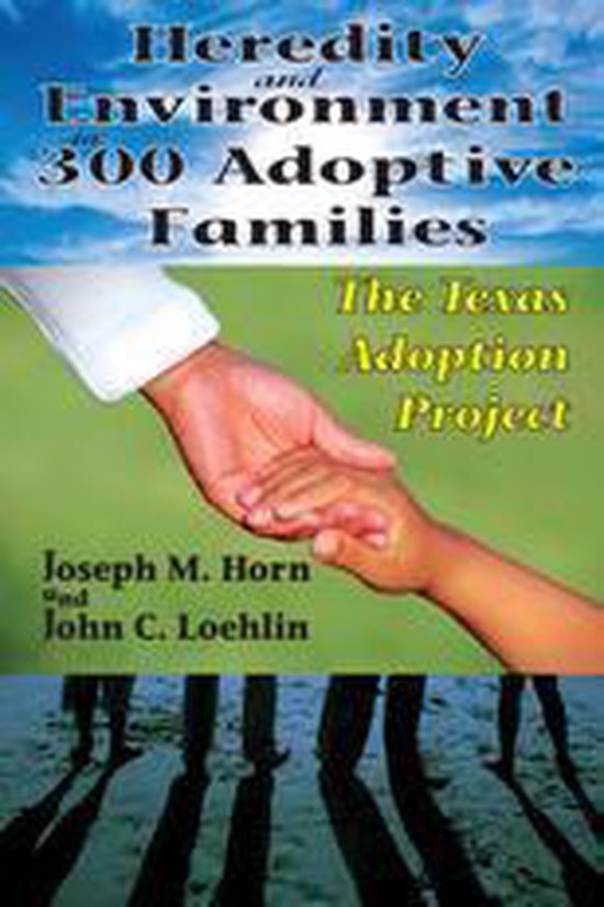 Heredity and Environment in 300 Adoptive Families - cover
