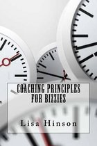 Coaching Principles For Bizzies