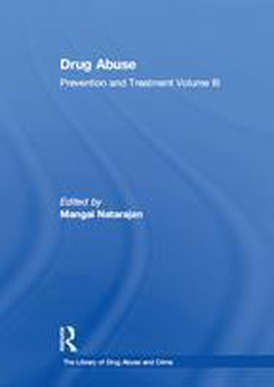 The Library of Drug Abuse and Crime - Drug Abuse: Prevention ... - cover