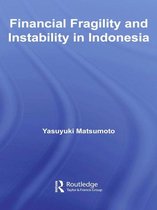 Routledge Contemporary Southeast Asia Series - Financial Fragility and Instability in Indonesia