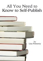 All You Need to Know to Self-Publish