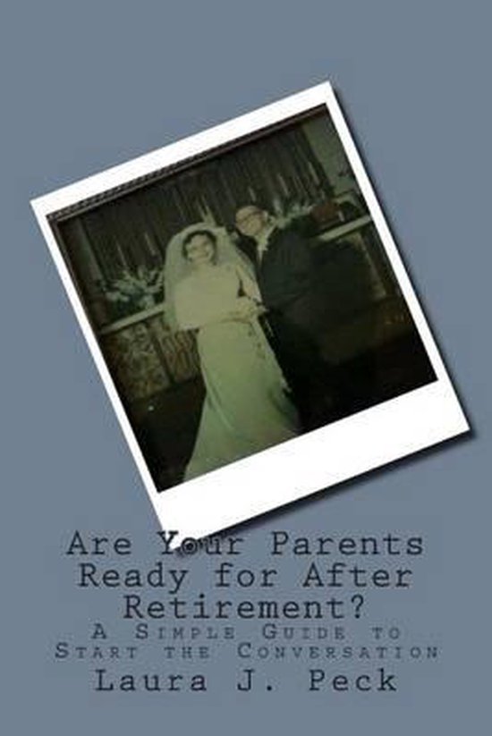 Are Your Parents Ready for After Retirement? - cover
