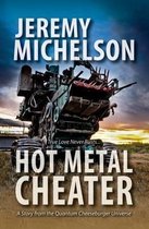 Hot Metal Cheater