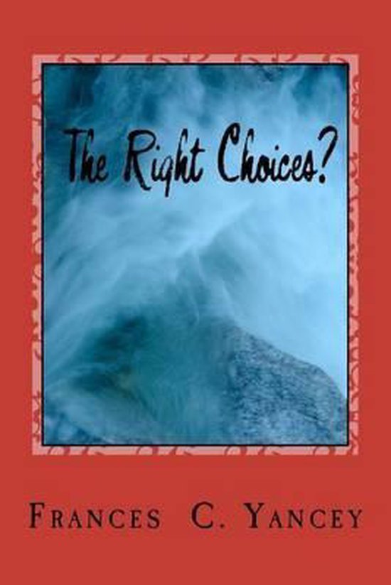 The Right Choices? - cover