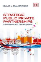 Strategic Public Private Partnerships
