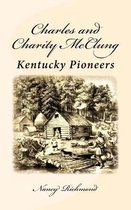 Charles and Charity McClung