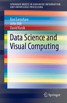 Advanced Information and Knowledge Processing - Data Science and Visual Computing