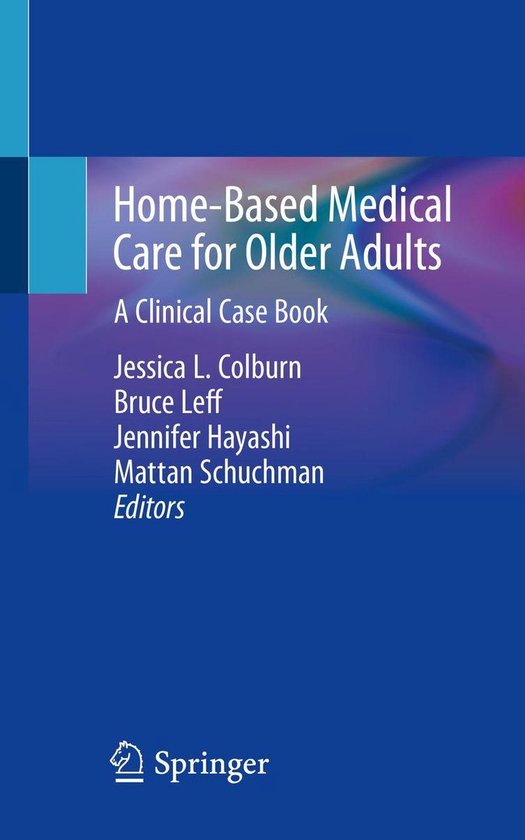 Home-Based Medical Care for Older Adults - cover