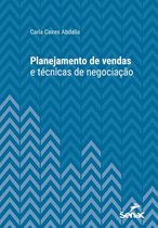 Série Universitária - Planejamento de vendas e técnicas de negociação