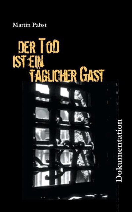Der Tod Ist Ein Tglicher Gast, Martin Pabst | 9783839147702 | Boeken