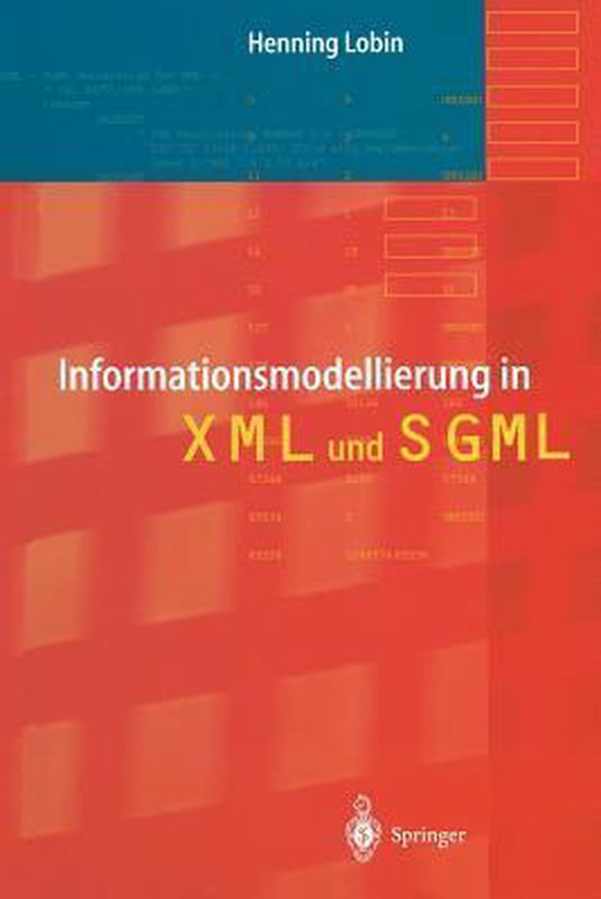 Informationsmodellierung in XML und SGML - cover