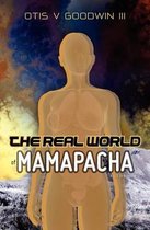 The Real World of Mamapacha