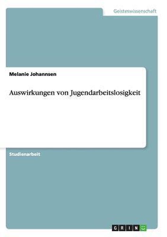 Auswirkungen von Jugendarbeitslosigkeit - cover